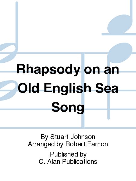 Rhapsody On An Old English Sea Song